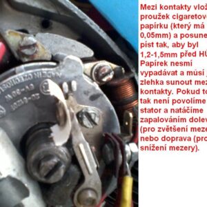 Seřízení zapalování pionýr – předstih 6 Seřízení zapalování pionýr – předstih 6